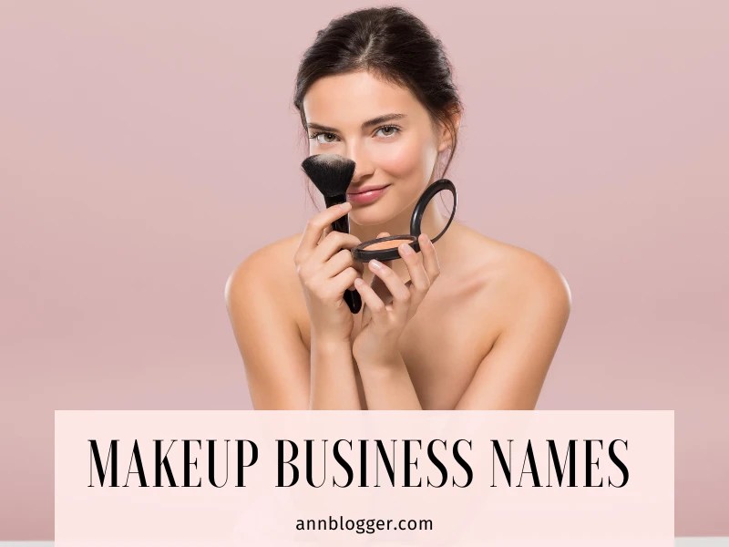 Best makeup business names [300+ ideas]