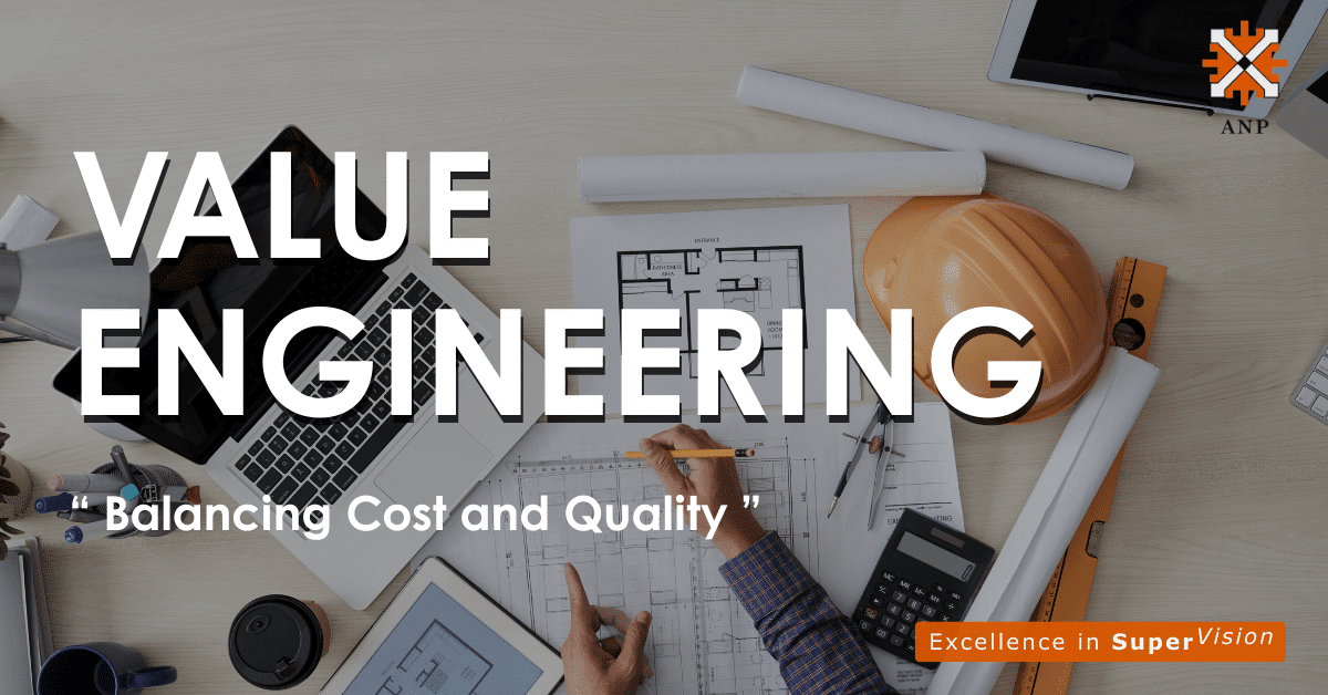 Value Engineering in Construction Projects: Balancing Cost and Quality