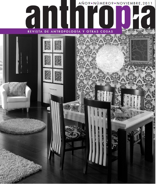 Anthropía Nº 9. Directoras: Flor Correa / Paola Porcel. Versión impresa on-line: http://goo.gl/aFpii