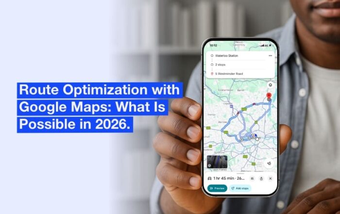 How To Optimize Your Routes With Google Maps The 2026 Guide Route Google Maps 2 700x441 