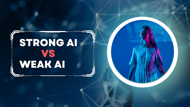 Perbedaan Kecerdasan Buatan Kuat dan Lemah: Mengenal Jenis-jenis AI dan Contoh Aplikasinya