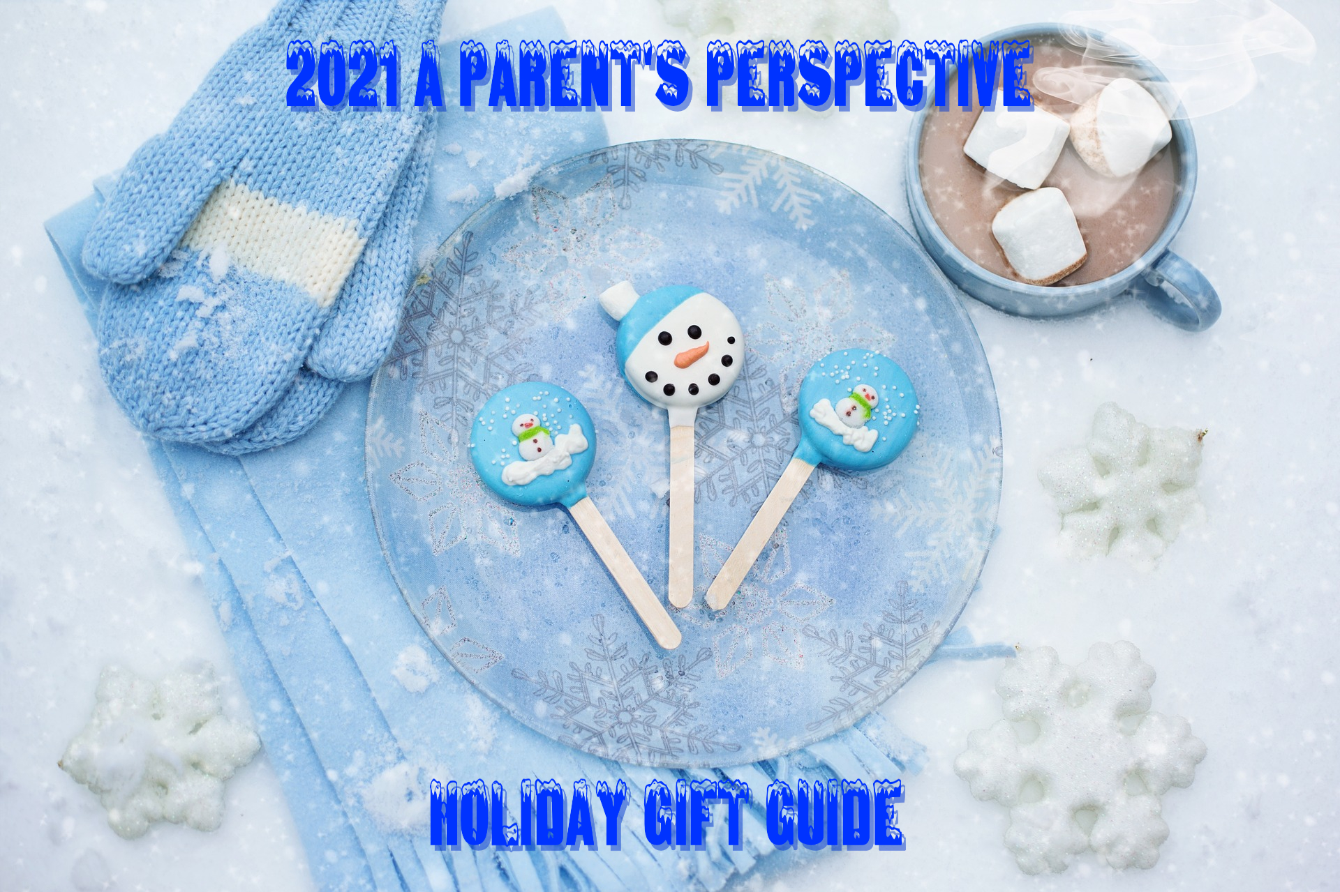 2021 Holiday Gift Guide