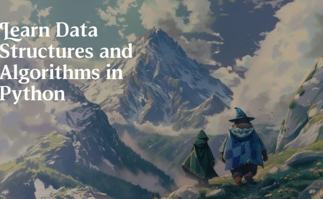 Learn Data Structures And Algorithms In Python [Full Course] | Boot.dev