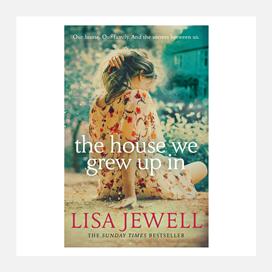 The House We Grew Up In By Lisa Jewell Curtis Brown