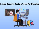 Top 7 Web App Security Testing Tools For Developers Relia Software