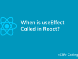 When Exactly Is Useeffect Called In React Coding Beauty