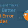 Hints And Tricks For Better API Error Codes