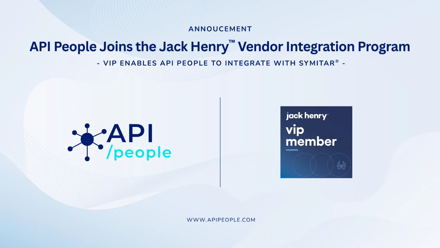 VIP Enables API People to Integrate with Symitar