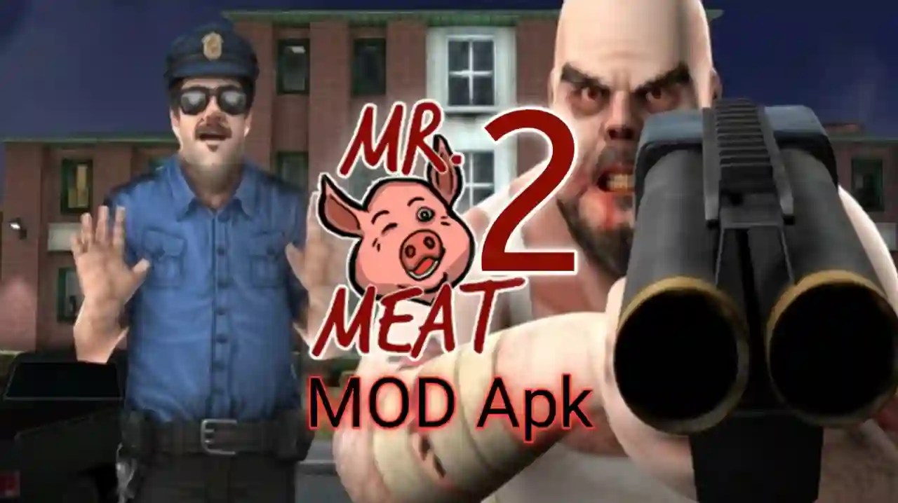 mr meat 2 mod apk