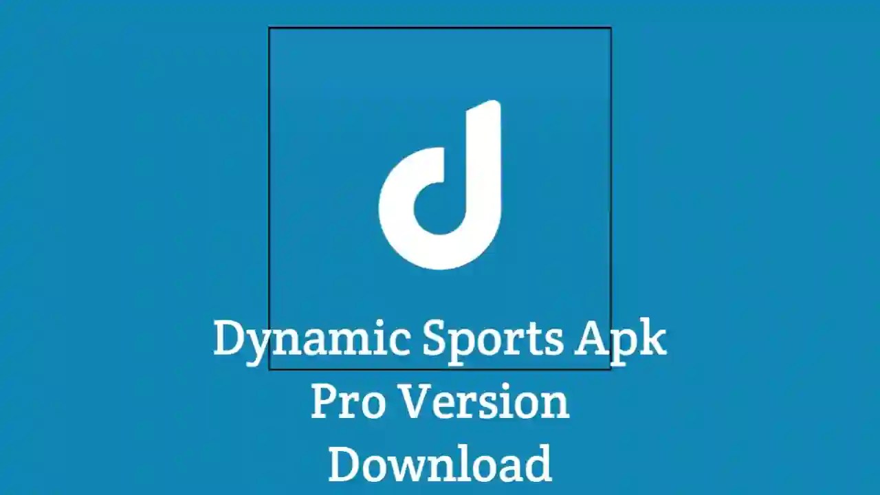 Dynamic Sports Apk