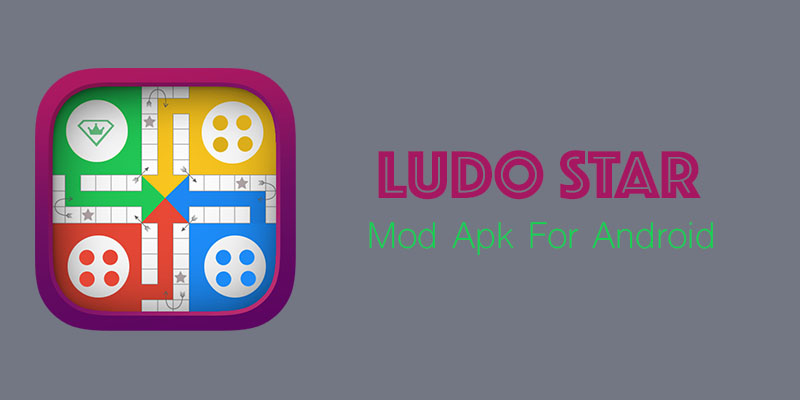 Ludo Star Mod Apk Android Download Latest Version (*Hack*) - 2020