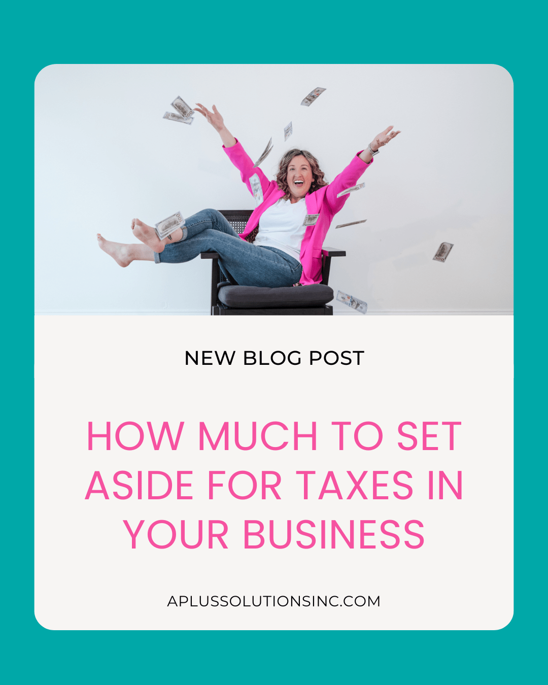 How Much to Set Aside for Taxes in Your Business