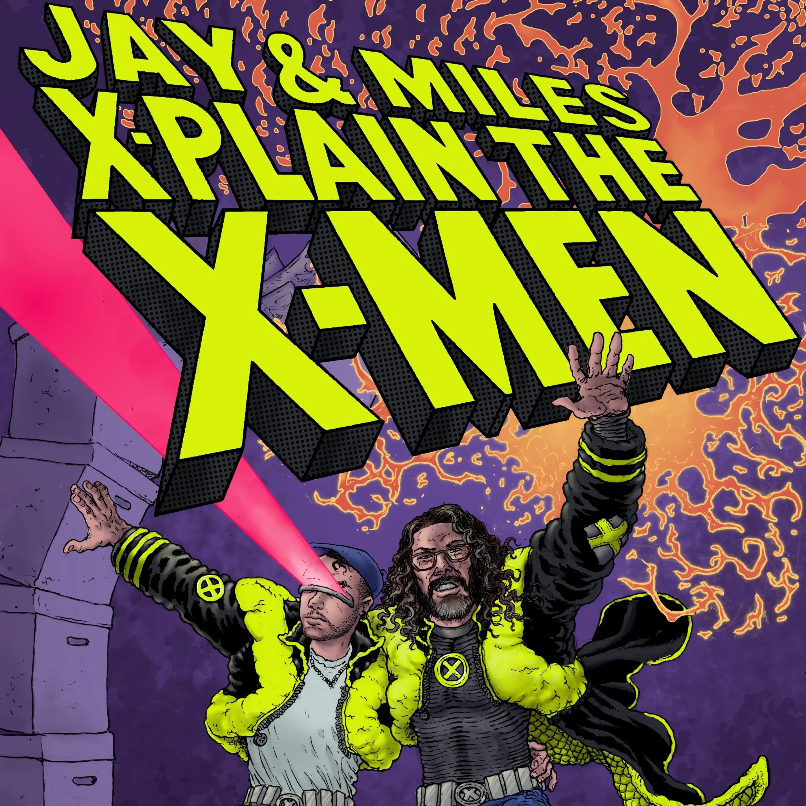 The cover image for Jay & Miles X-Plain the X-Men, showing Jay as Cyclops shooting a beam from his eyes and Miles holding his hand in the air.