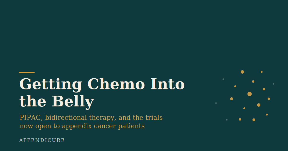 Appendicure graphic, Getting Chemo Into the Belly, on PIPAC and bidirectional therapy for appendix cancer patients