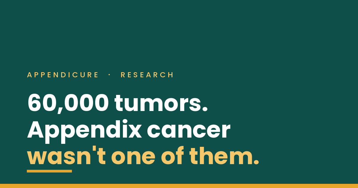 A 60,000-tumor cancer study did not include appendix cancer, the starting point for understanding appendix cancer gene dosage