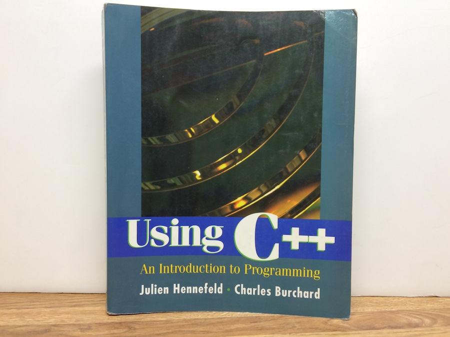 Using C++ An introduction to Programming