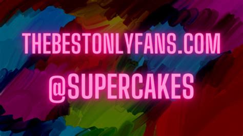 Supercakes onlyfans leaked