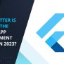 How Flutter Is Leading The Mobile App Development Trends In