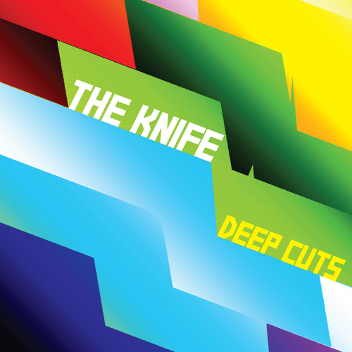 Deep+Cuts+TheKnife_DeepCuts_front