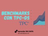 Benchmarks Con Tpc Ds Aprender Big Data Desde Cero