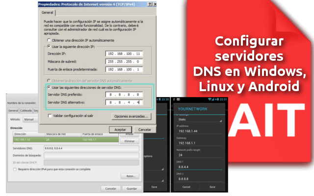 Cambiando los DNS en Windows, Linux y Android