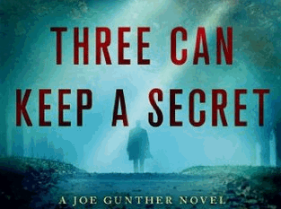 Three Can Keep a Secret by Archer Mayor