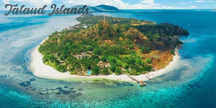 Talaud Islands - Surga Tersembunyi di Ujung Utara Indonesia