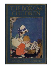 The Boxcar Children Gertrude Chandler Warner 1890 1979 Free