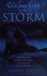 Unleashing the storm