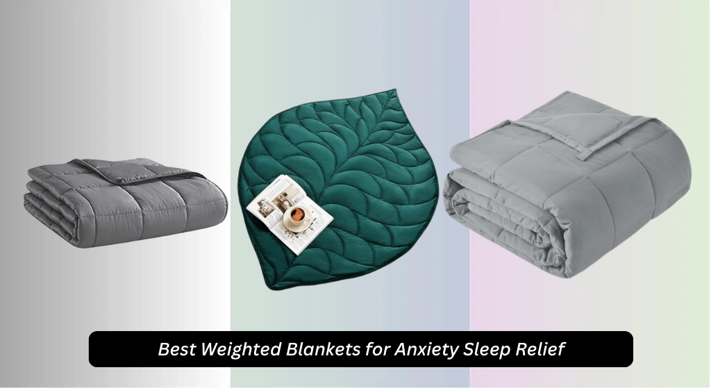 8 Best Weighted Blankets for Anxiety Sleep Relief 2026