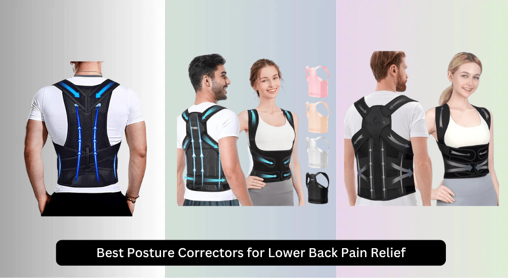 8 Best Posture Correctors for Lower Back Pain Relief 2026