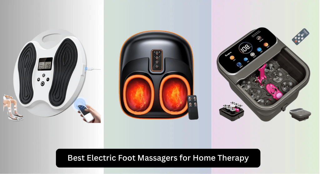 9 Best Electric Foot Massagers for Home Therapy 2026