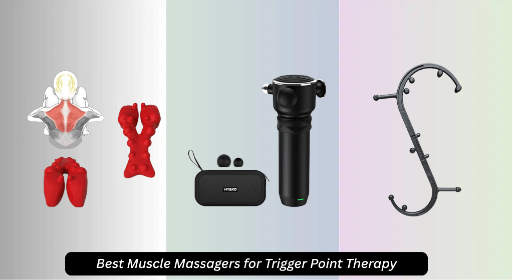 8 Best Muscle Massagers for Trigger Point Therapy 2026