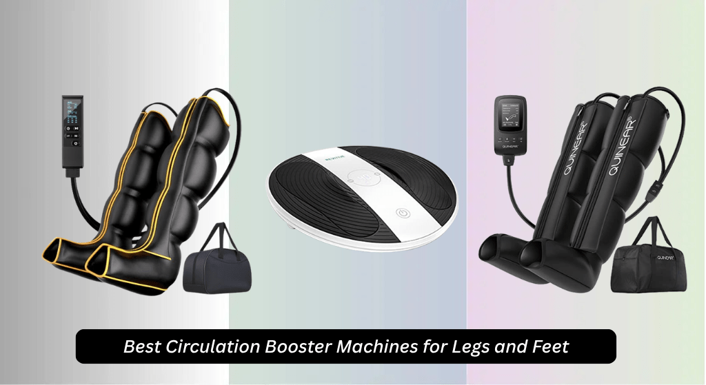 9 Best Circulation Booster Machines for Legs and Feet 2026