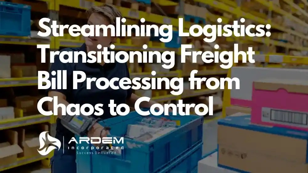 Streamlining Logistics: Transitioning Freight Bill Processing from Chaos to Control blog