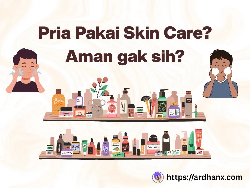 menggunakan skin care