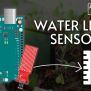 Interface Water Level Sensor With Arduino: Step-by-Step Tutorial ...
