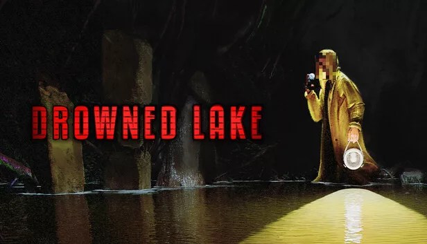 AREA 78 | Game.LOG — Drowned Lake | Entre o silêncio do lago e o desconforto constante