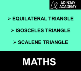 Equilateral Triangle, Isosceles Triangle & Scalene Triangle | Maths