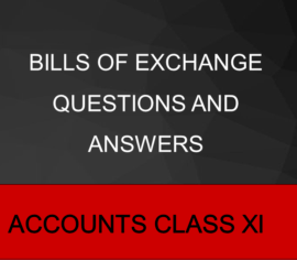 Bills of Exchange Questions and Answers - Arinjay Academy