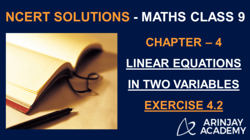 NCERT Solutions for Class 9 Maths Chapter 4 Exercise 4.2 - Linear ...