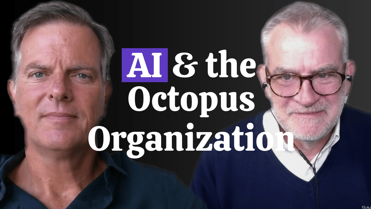 Read more about the article AI & the Octopus Organization with Stephen Wunker