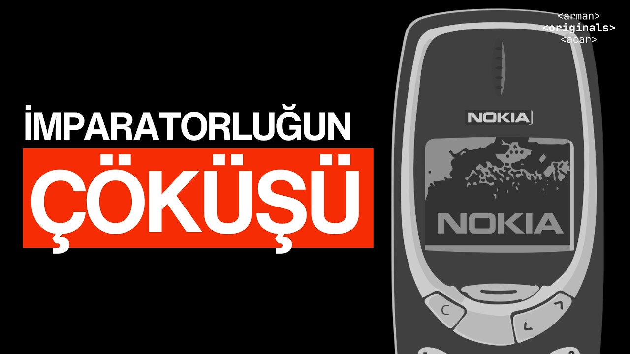 Nokia’nın Yükselişi ve Çöküşü: İmparatorluğun Gerçek Hikâyesi