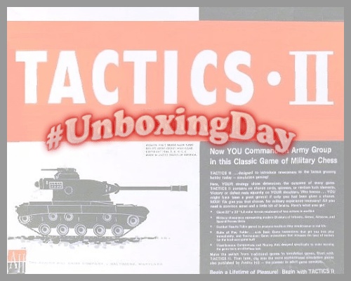 #UnboxingDay – Where it all started – TACTICS II