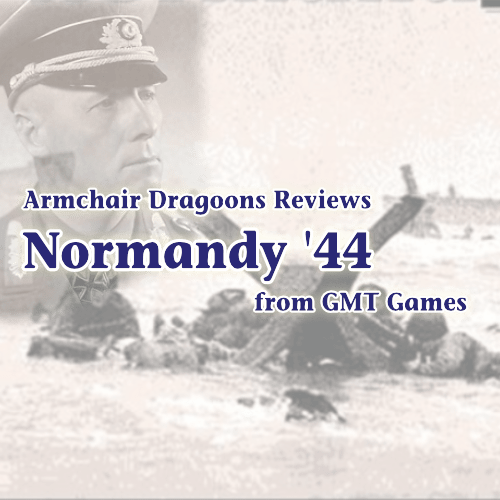 Taking Rommel to Hart with Normandy ’44