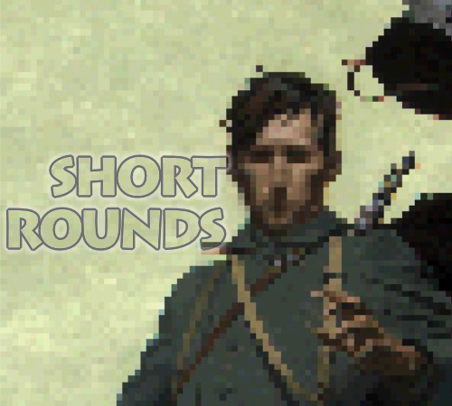 Short Rounds!  Conscript