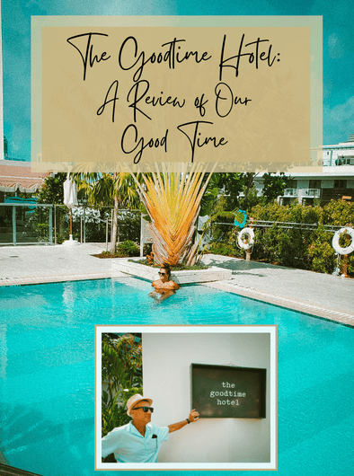 Goodtime Hotel