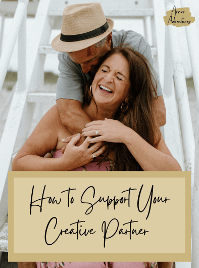 Support Your Creative Partner