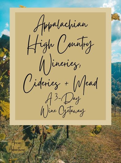 Appalachian High Country Wineries