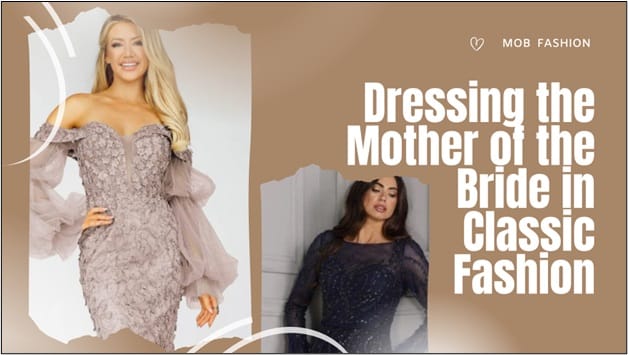 Dressing the Mother of the Bride in Classic Fashion